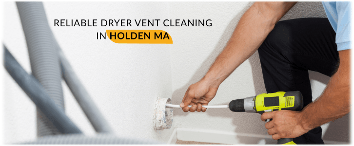 Dryer Vent Cleaning Holden MA